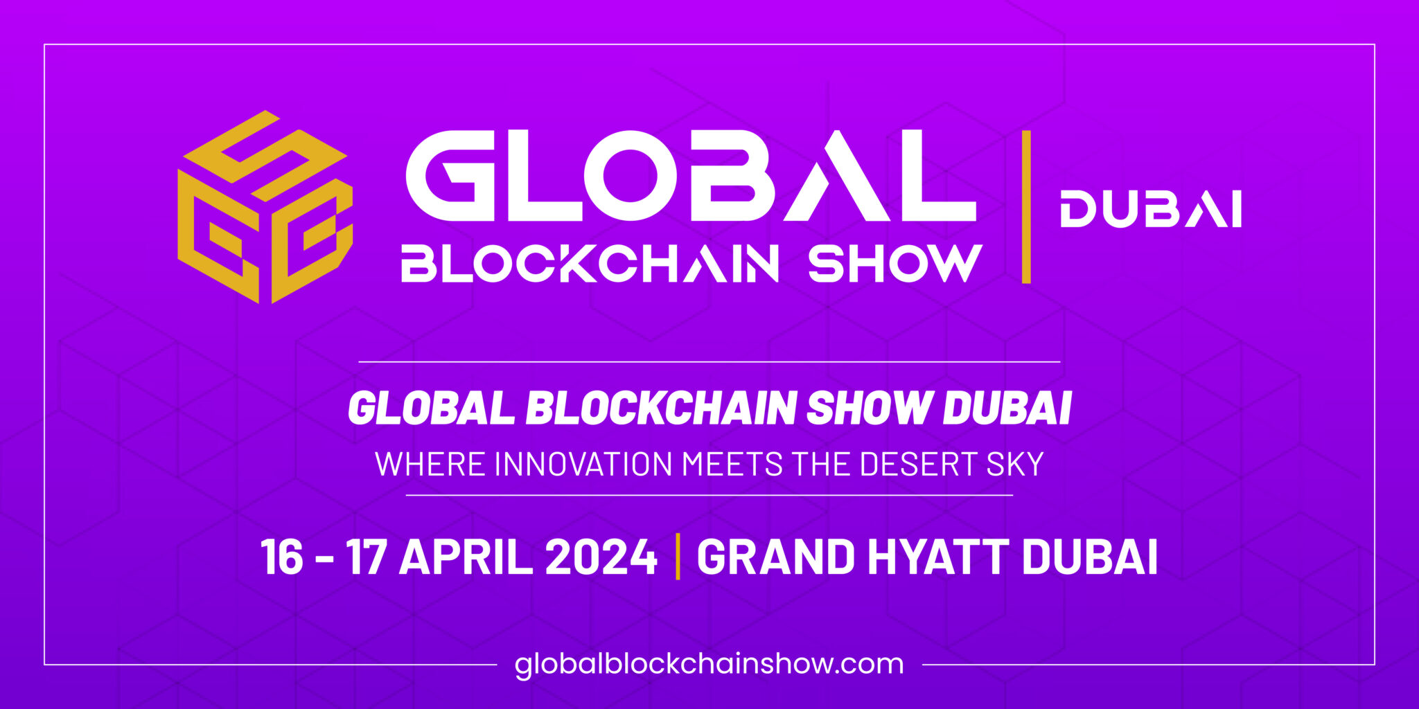 تقدم مجموعة VAP حدثًا كبيرًا في مجال Blockchain، معرض Blockchain العالمي، في دبي